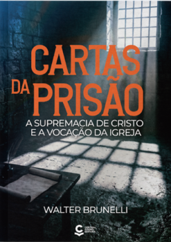 As cartas da prisão