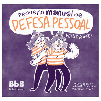 Pequeno manual de defesa pessoal