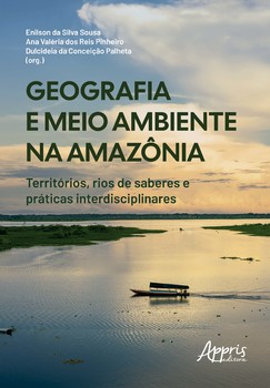 Geografia e Meio Ambiente na Amazônia