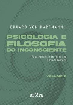 Psicologia e Filosofia do Inconsciente