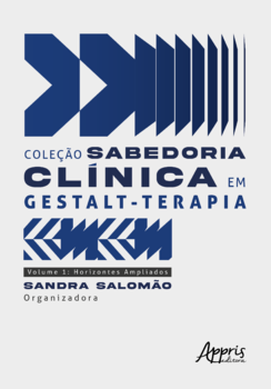 Coleção Sabedoria Clínica em Gestalt-Terapia