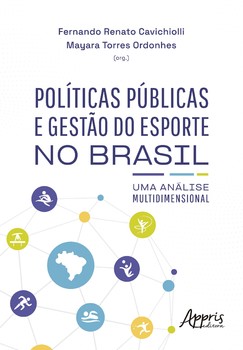 Políticas Públicas e Gestão do Esporte no Brasil