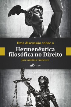 Uma discussão sobre a hermenêutica filosófica no direito