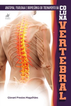 Anatomia, fisiologia e biomecânica do treinamento da coluna vertebral