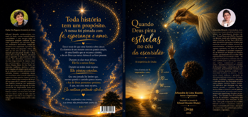 Quando Deus Pinta estrelas no Céu da Escuridão