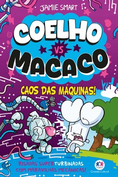 Coelho vs macaco - Caos das máquinas (livro 6)