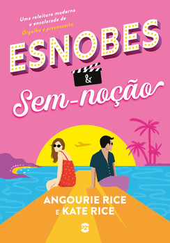 Esnobes & sem-noção