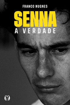 Senna, a verdade