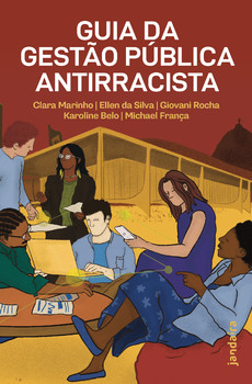 Guia da gestão pública antirracista