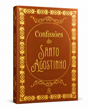 Confissões de Santo Agostinho - Edição Especial de Luxo Almofadada com Bordas Douradas e Fitilho