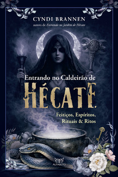 Entrando no caldeirão de Hécate
