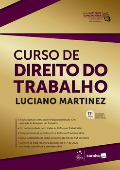 Curso de Direito do Trabalho - 17ª Edição 2026