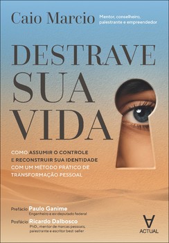 Destrave sua vida