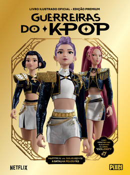 Guerreiras do Kpop Álbum de Figurinhas - Edição Oficial Premium