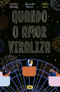 Quando o amor viraliza