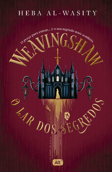 Weavingshaw: O lar dos segredos
