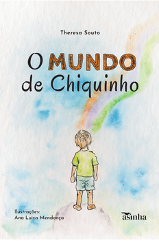 O mundo de Chiquinho