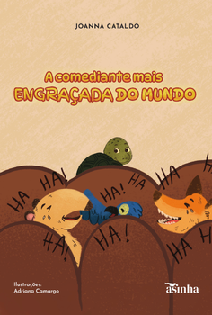 A comediante mais engraçada do mundo