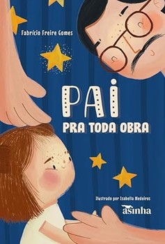 Pai pra toda obra