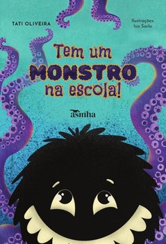 Tem um monstro na escola!