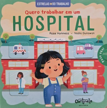 Quero trabalhar em um hospital