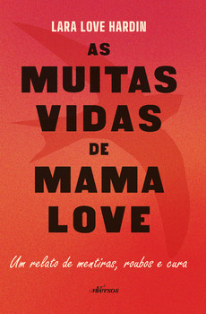 As Muitas Vidas de Mama Love