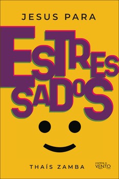 Jesus para estressados
