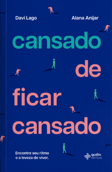 Cansado de ficar cansado