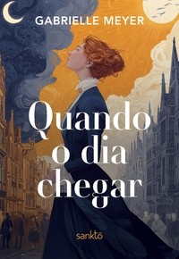 Quando o dia chegar