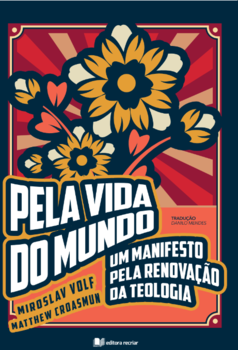 Pela vida do mundo