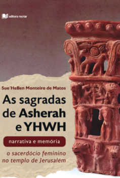 As sagradas de Asherah e YHWH