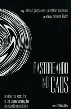 Pastoreando no caos
