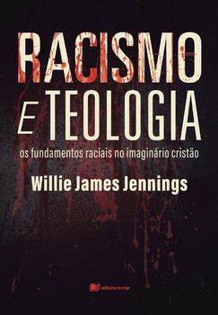 Racismo e Teologia