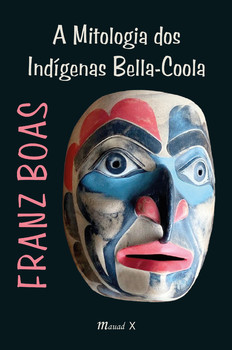 A Mitologia dos Indígenas Bella-Coola