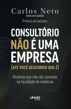 Consultório não é uma empresa (até você descobrir que é)