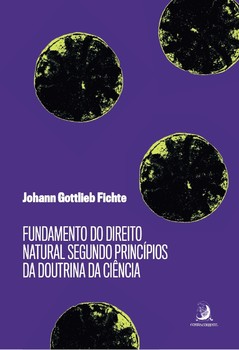 Fundamento do direito natural segundo princípios da doutrina da ciência