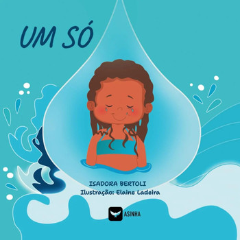 Um só – Um conto que desperta a Helena que existe dentro de você