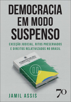 Democracia em modo suspenso