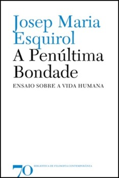 A penúltima bondade