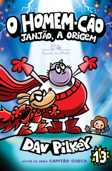 O homem-cão: janjão, a origem - vol. 13