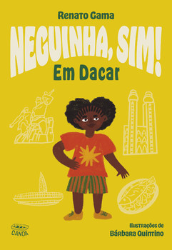 Neguinha, sim! em dacar (coleção canoa)
