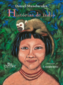 Histórias de índio (edição revista e atualizada)