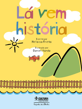 Lá vem história (nova edição)