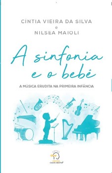 A sinfonia e o bebê