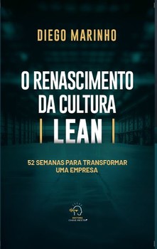O renascimento da cultura LEAN