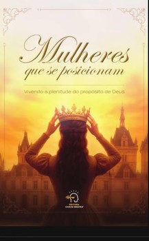 Mulheres que se posicionam