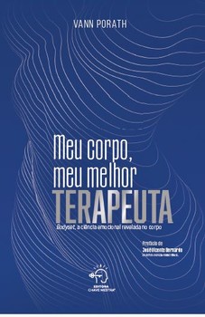 Meu corpo, meu melhor terapeuta