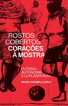 Rostos cobertos, corações à mostra