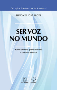 Ser Voz no Mundo: Rádio, Um Meio que se Reinventa e Continua Essencial