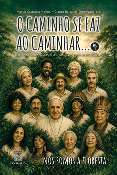 O Caminho Se Faz ao Caminhar Vol.3